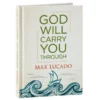 Hallmark God Will Carry You Through Gift Book