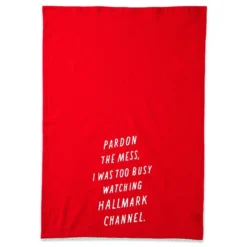 Hallmark Channel Pardon The Mess Tea Towel