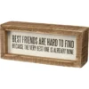 Inset Wood Sign - Best Friends Are Already Mine