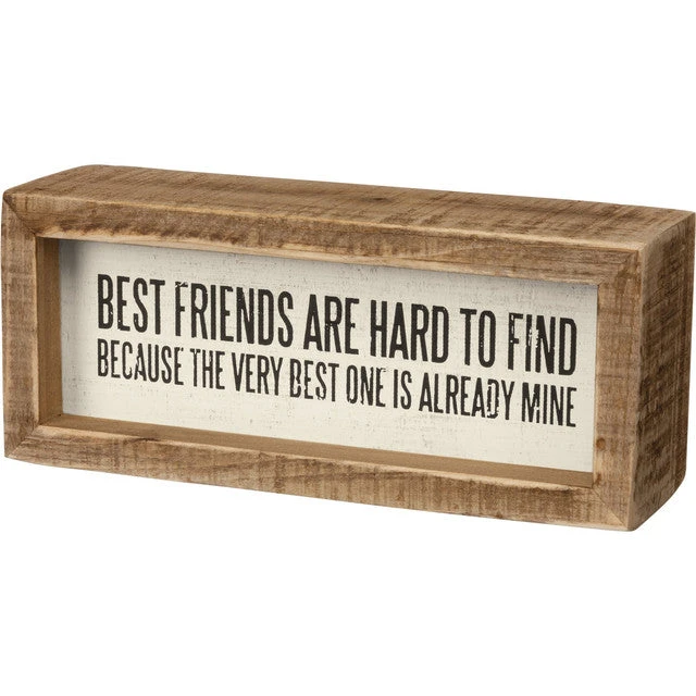 Inset Wood Sign - Best Friends Are Already Mine 1 Inset Wood Sign - Best Friends Are Already Mine