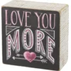 Chalk Sign - Love You More